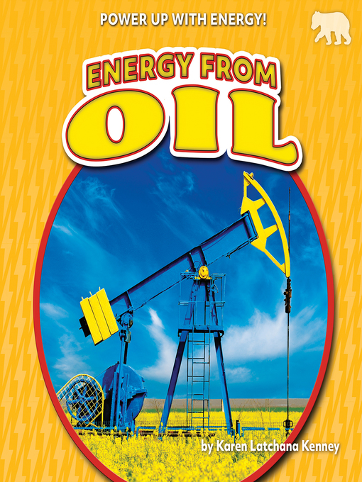 Title details for Energy from Oil by Karen Latchana Kenney - Available